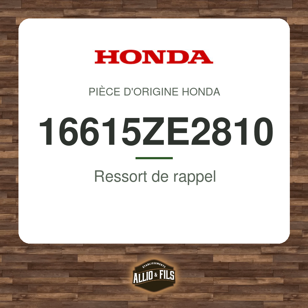 Ressort de rappel - Honda 16615ZE2810