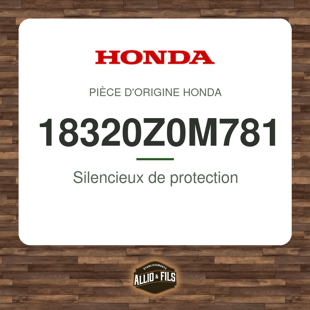 Silencieux de protection - Honda 18320Z0M781