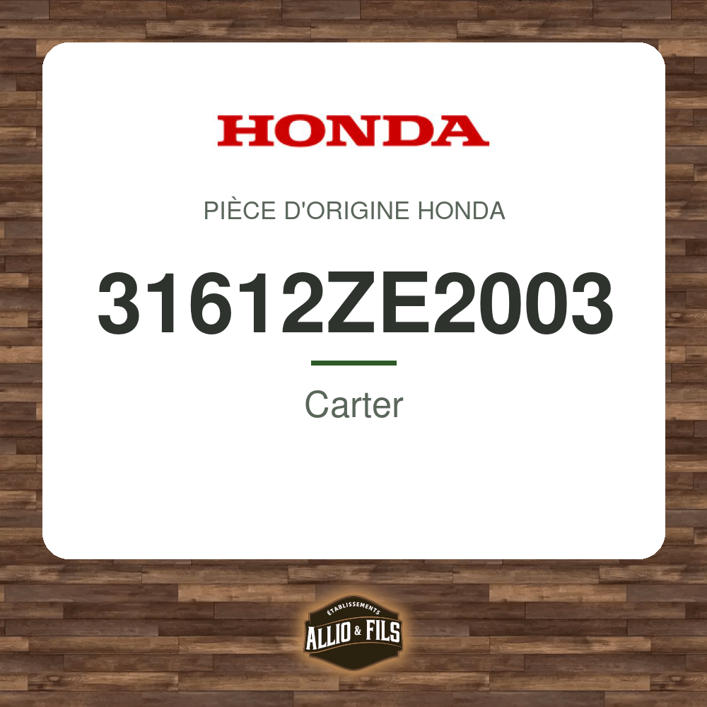 Carter - Honda 31612ZE2003