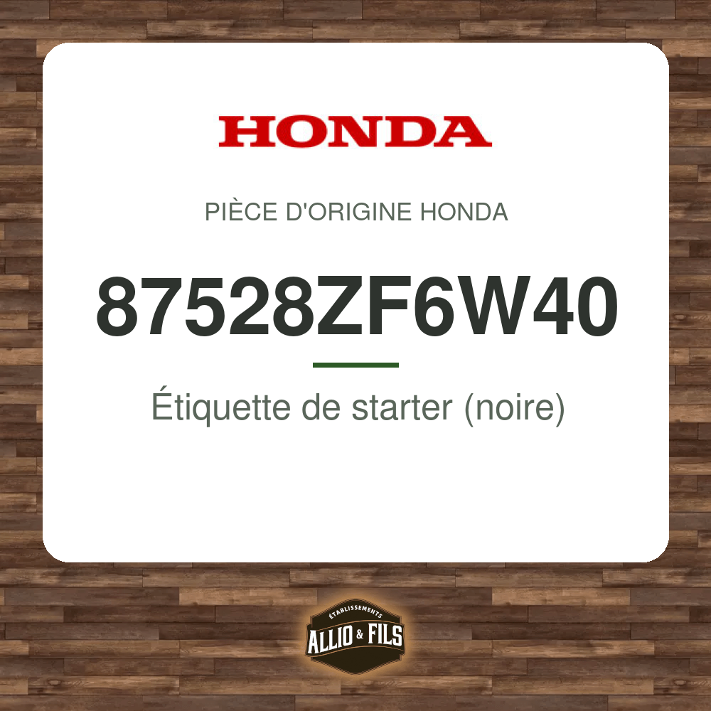 Étiquette de starter (noire) - Honda 87528ZF6W40