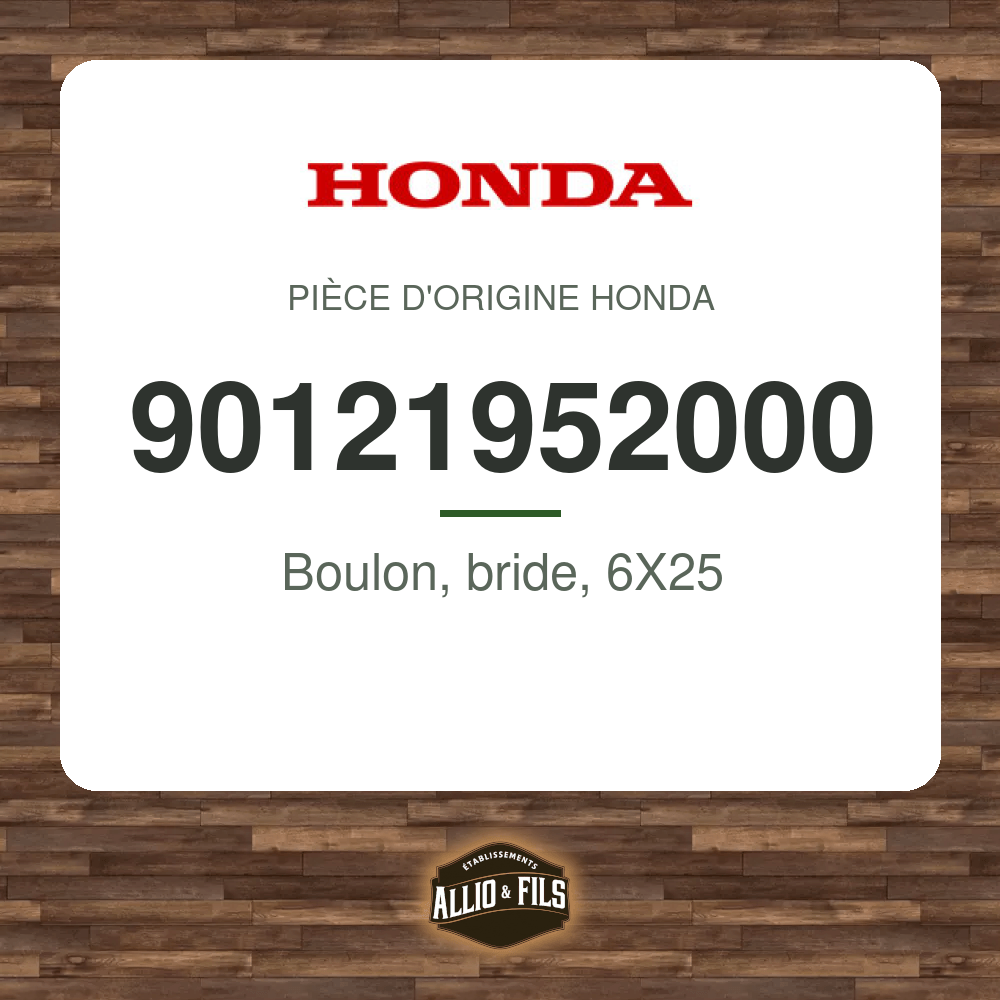 Boulon, bride, 6X25 - Honda 90121952000