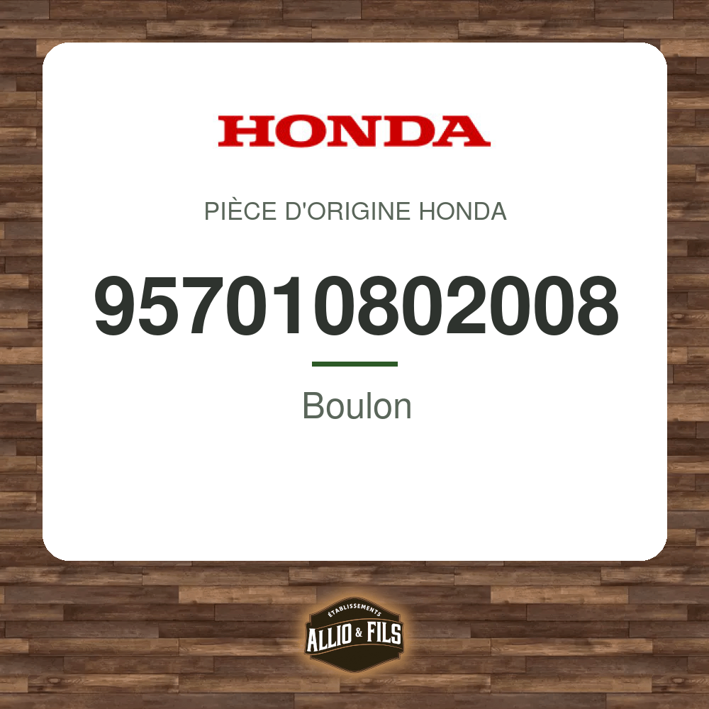 Boulon - Honda 957010802008