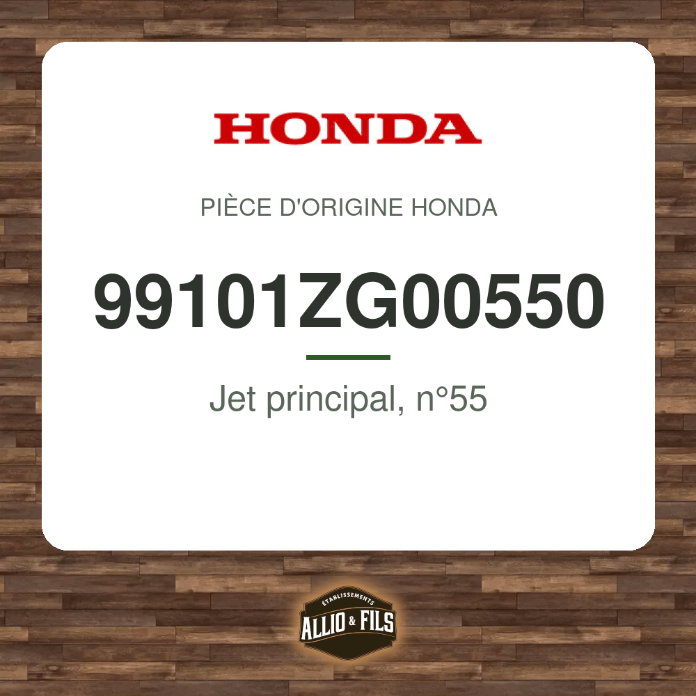 Jet principal, n°55 - Honda 99101ZG00550