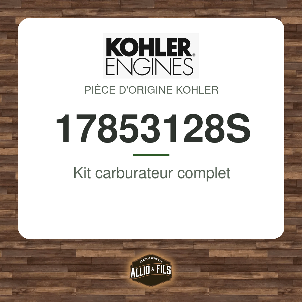 Kit carburateur complet - Kohler 17853128S