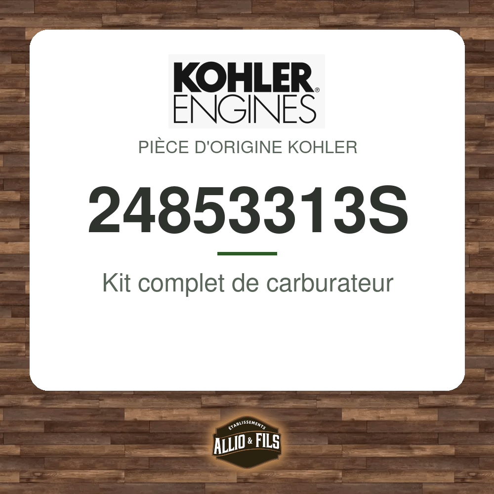 Kit complet de carburateur - Kohler 24853313S