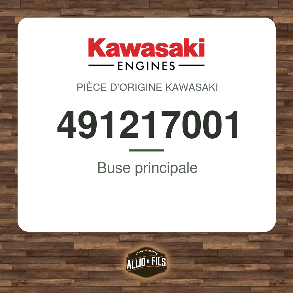 Buse principale - Kawasaki 491217001