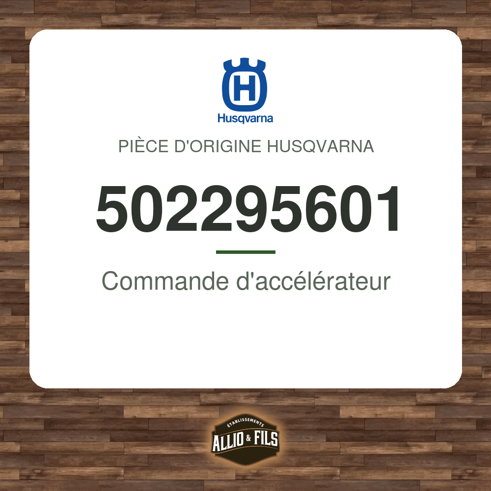 Commande d'accélérateur - Husqvarna 502295601
