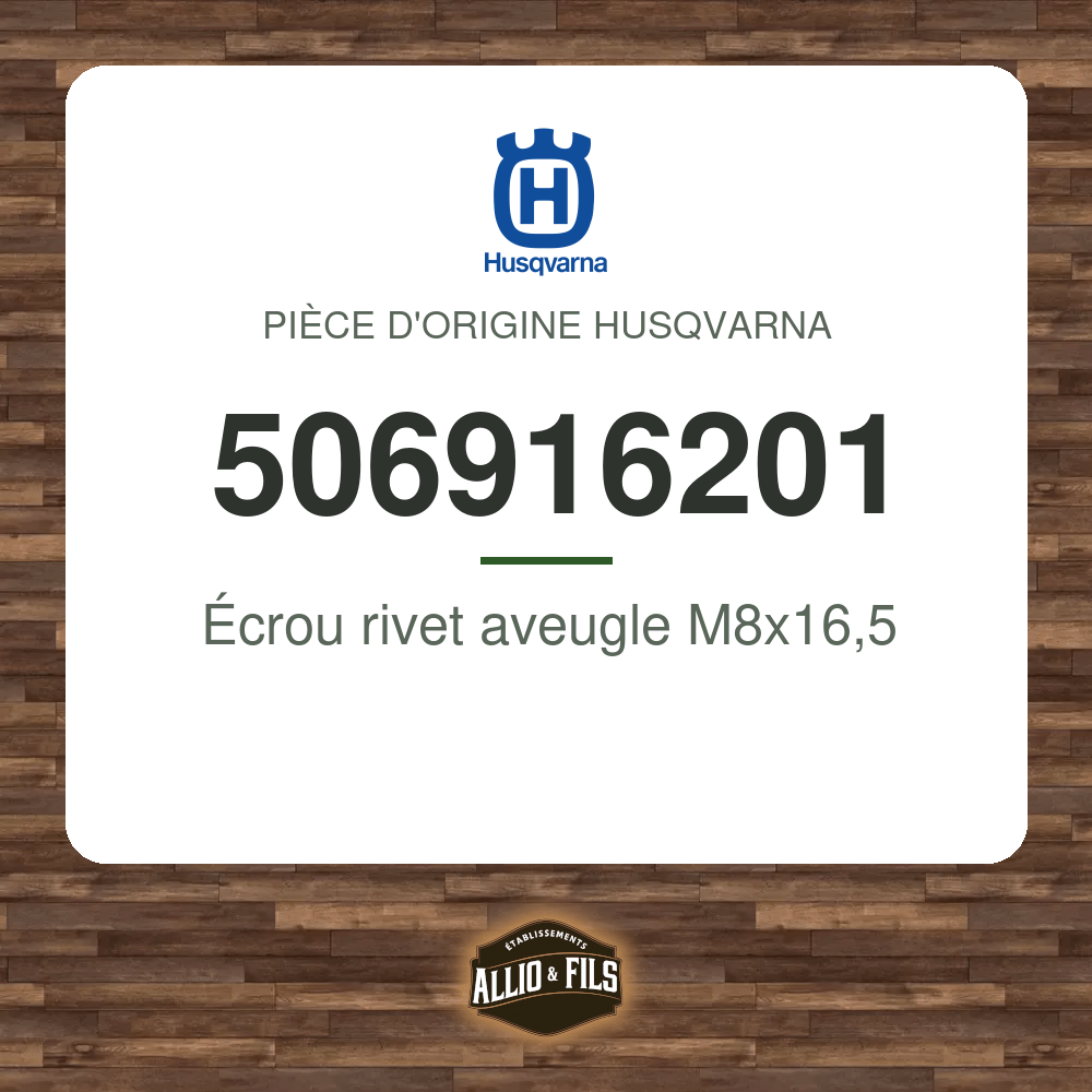 Écrou rivet aveugle M8x16,5 - Husqvarna 506916201