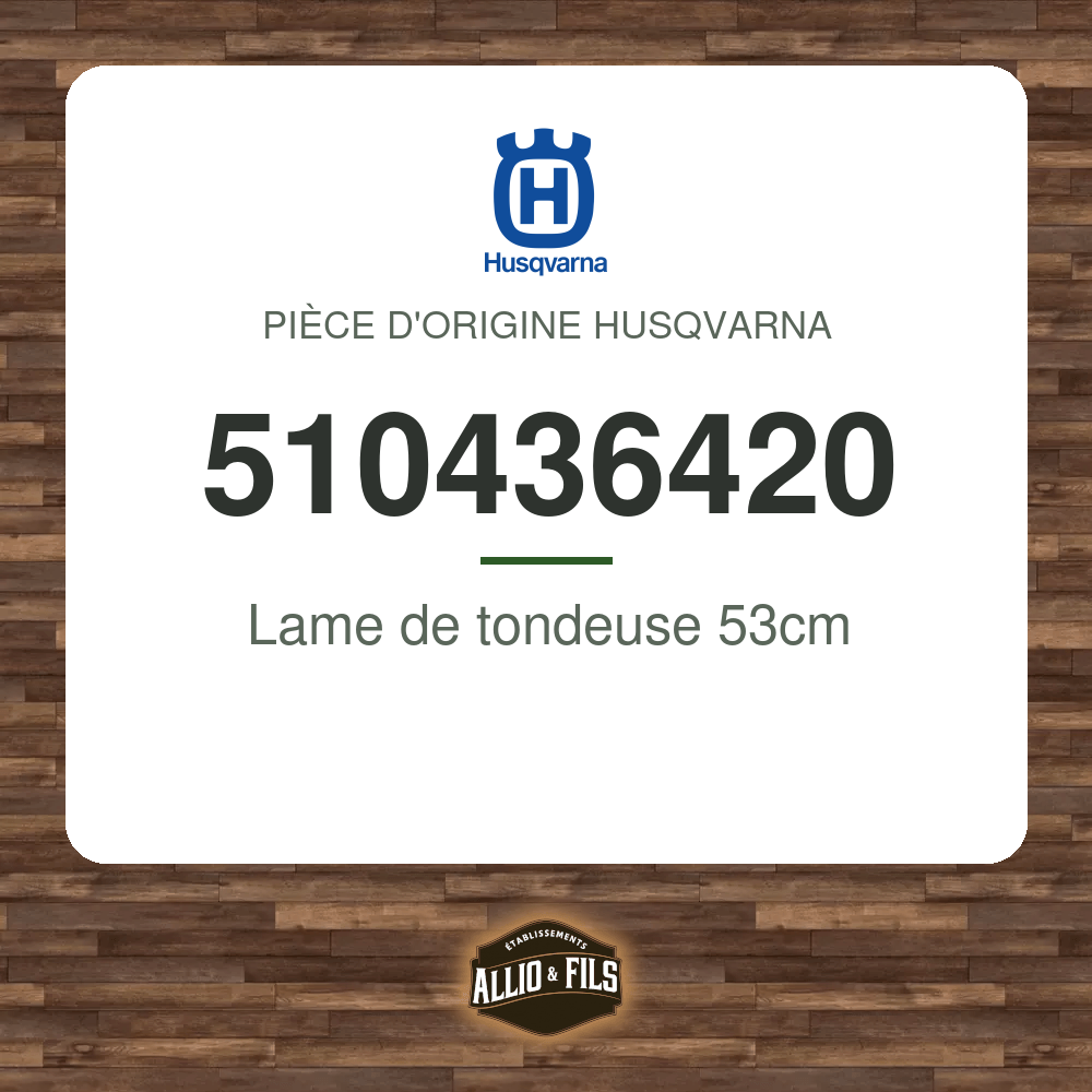 Lame de tondeuse 53cm - Husqvarna 510436420