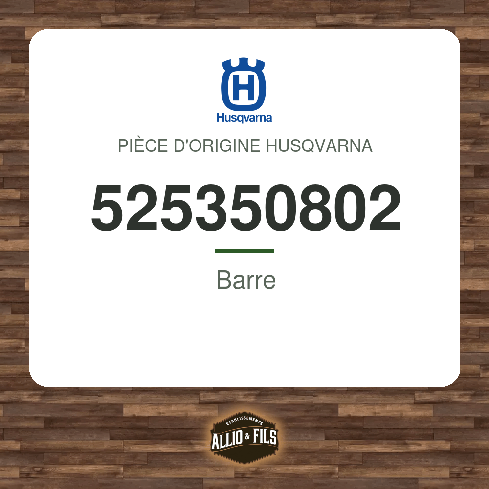Barre - Husqvarna 525350802