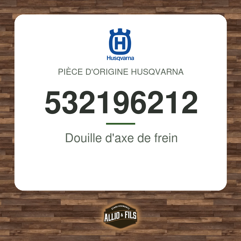 Douille d'axe de frein - Husqvarna 532196212