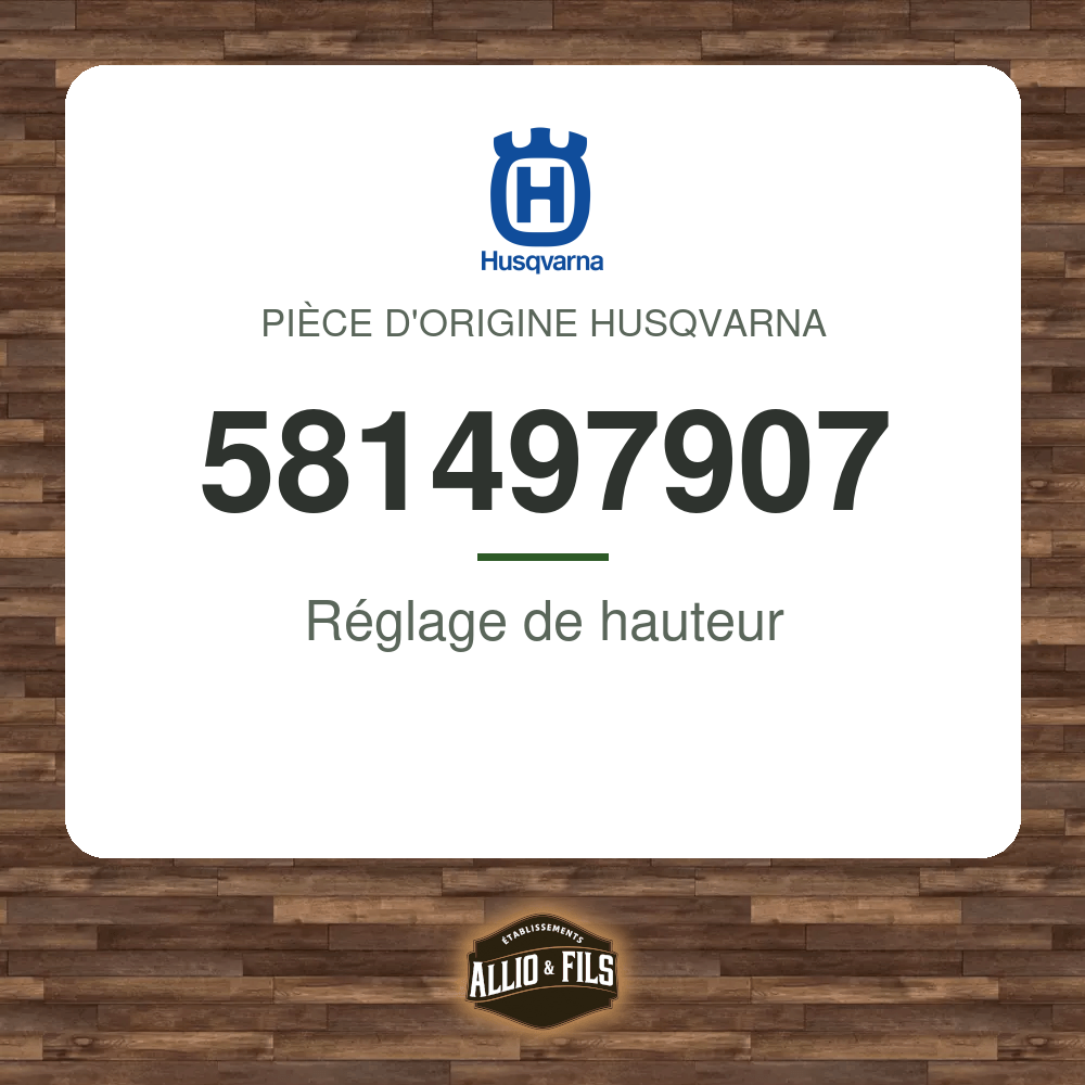 Réglage de hauteur - Husqvarna 581497907