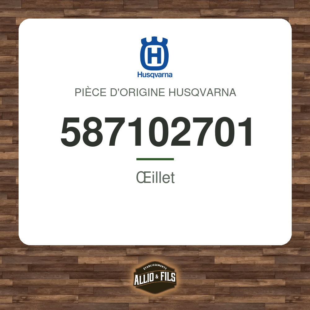 Œillet - Husqvarna 587102701