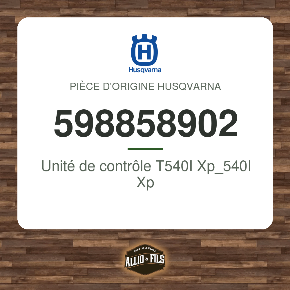 Unité de contrôle T540I Xp_540I Xp - Husqvarna 598858902