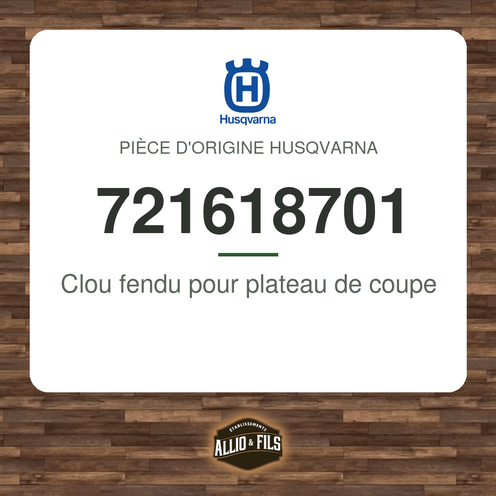 Clou fendu pour plateau de coupe - Husqvarna 721618701