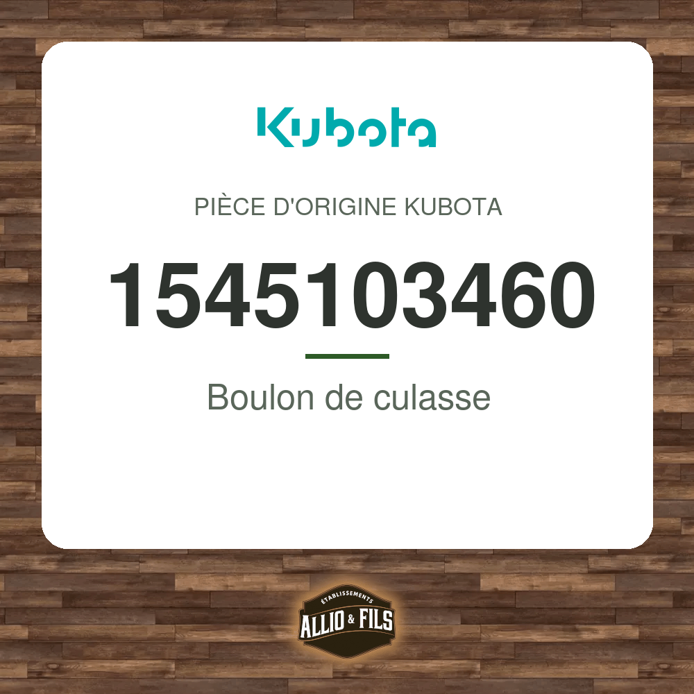 Boulon de culasse - Kubota 1545103460