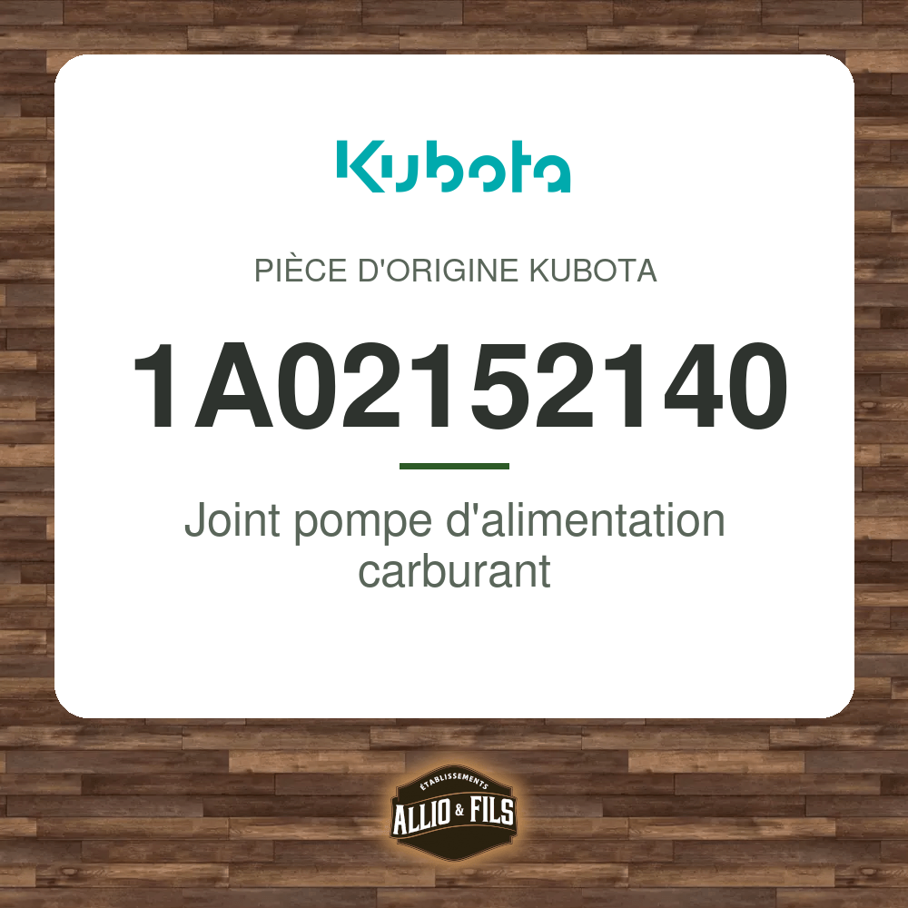 Joint pompe d'alimentation carburant - Kubota 1A02152140