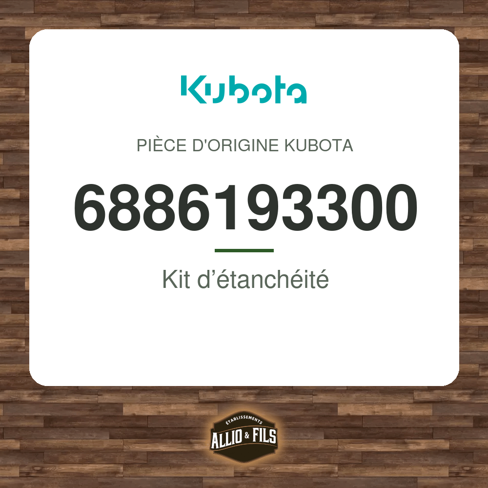 Kit d’étanchéité - Kubota 6886193300