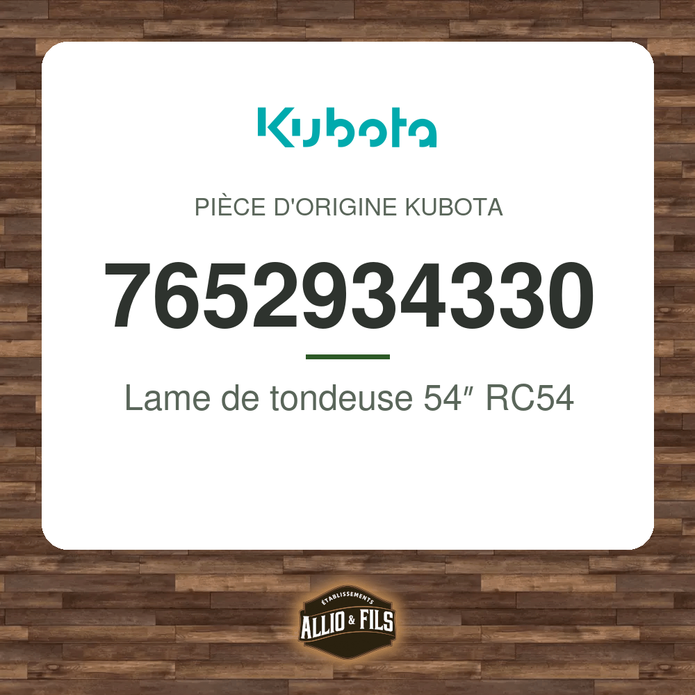 Lame de tondeuse 54″ RC54 - Kubota 7652934330