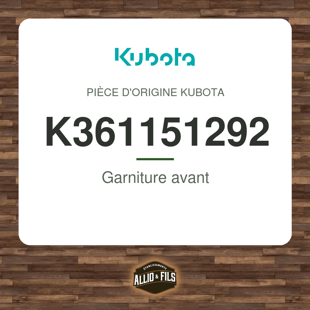 Garniture avant - Kubota K361151292