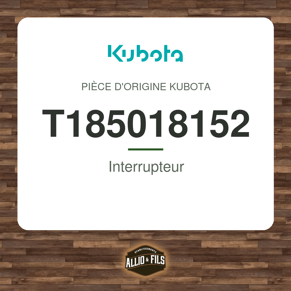 Interrupteur - Kubota T185018152