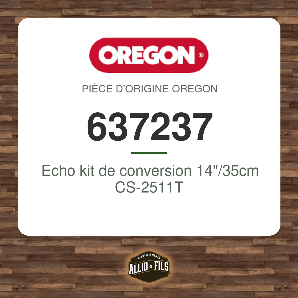 Echo kit de conversion 14"/35cm CS-2511T - Oregon 637237