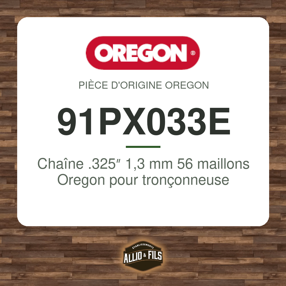 Chaîne .325″ 1,3 mm 56 maillons Oregon pour tronçonneuse - 91PX033E