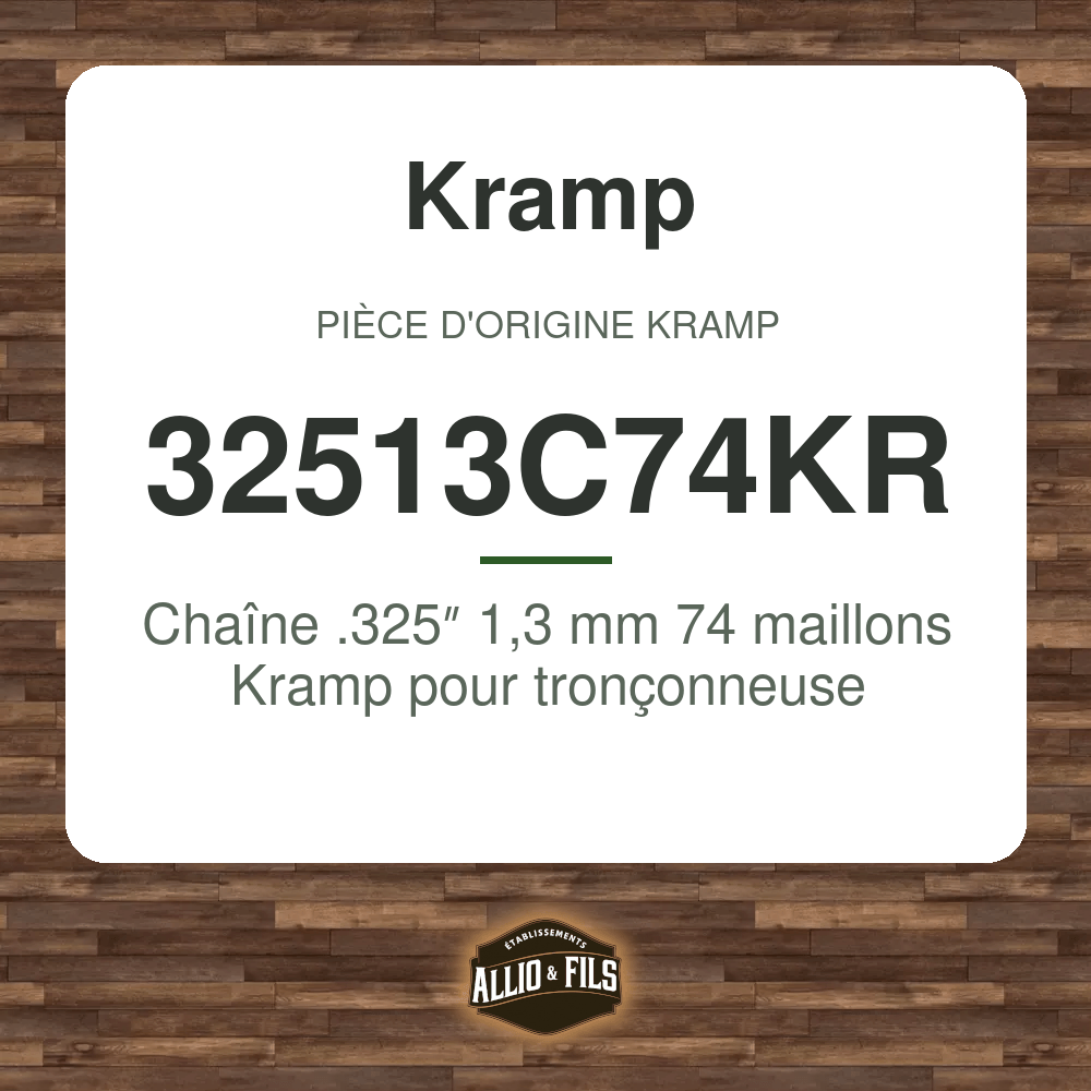 Chaîne .325″ 1,3 mm 74 maillons Kramp pour tronçonneuse - 32513C74KR