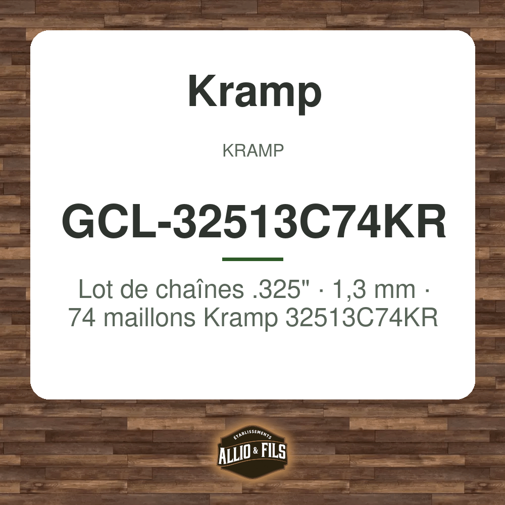 Lot de chaînes .325" · 1,3 mm · 74 maillons Kramp 32513C74KR