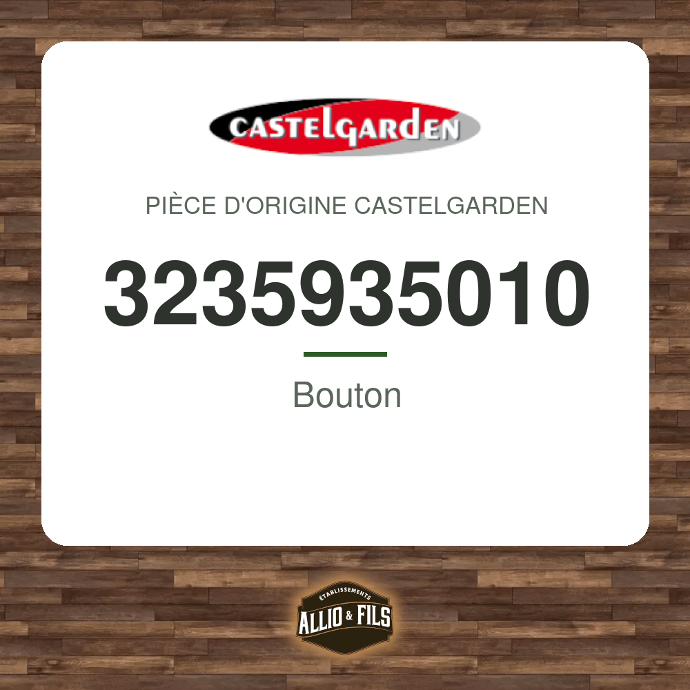 Bouton - Castelgarden 3235935010