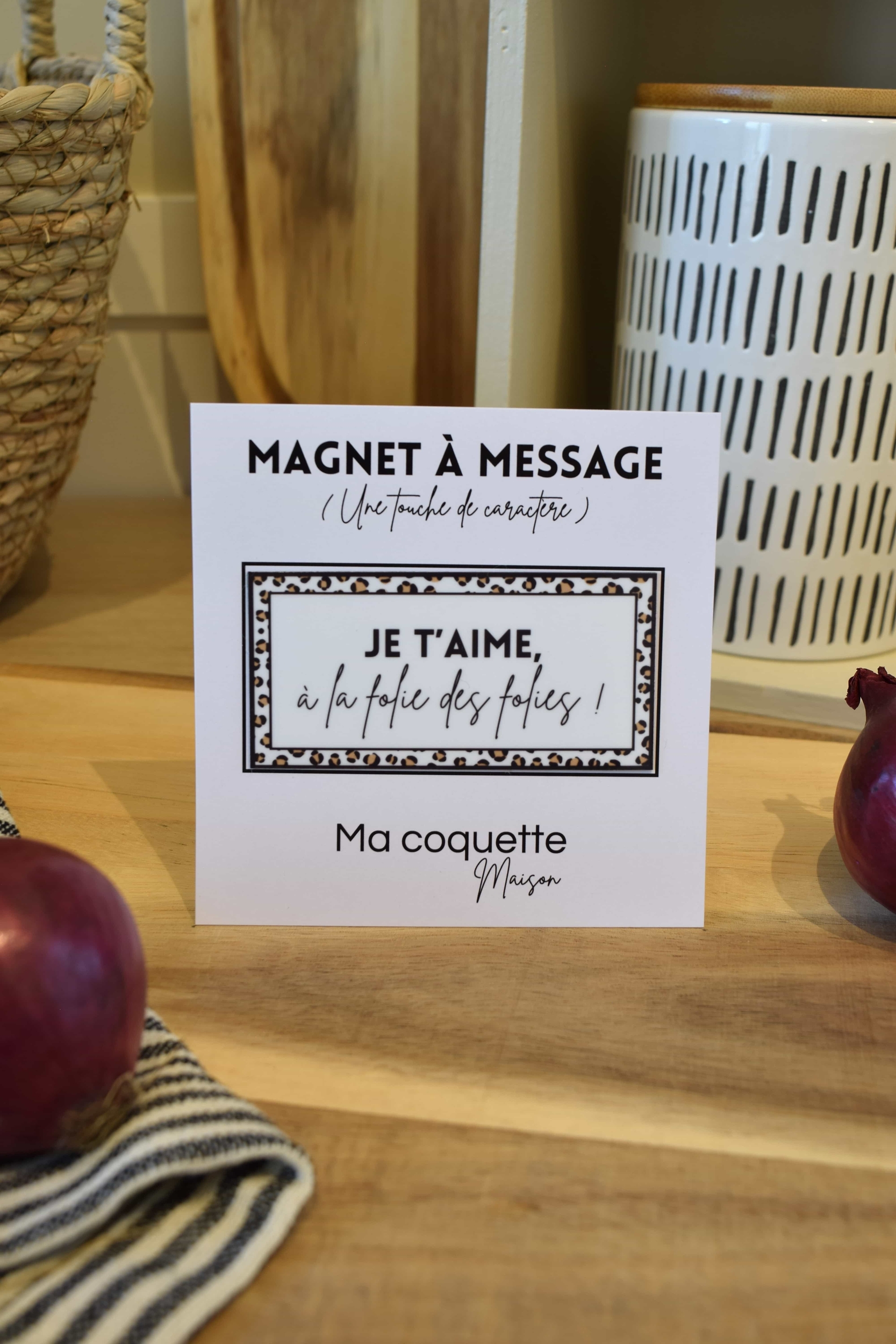 Magnet à frigo avec cadre léopard et message : Je taime à la folie des folies
