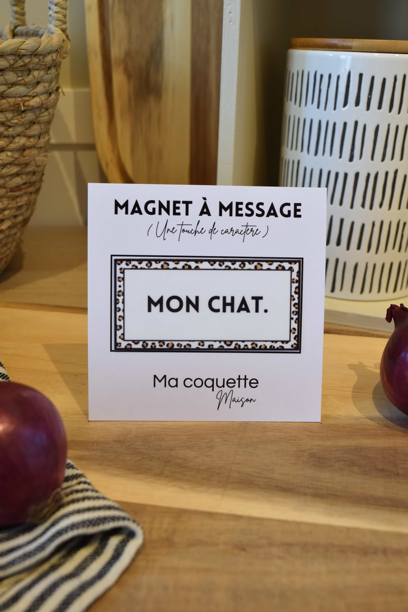 Magnet à frigo avec cadre léopard beige et message : Mon chat