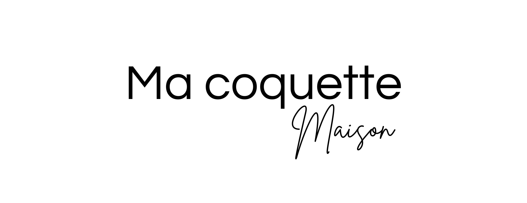 Ma coquette Maison