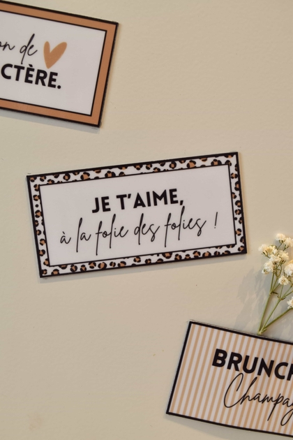 Magnet à frigo avec cadre léopard et message : Je t'aime à la folie des folies