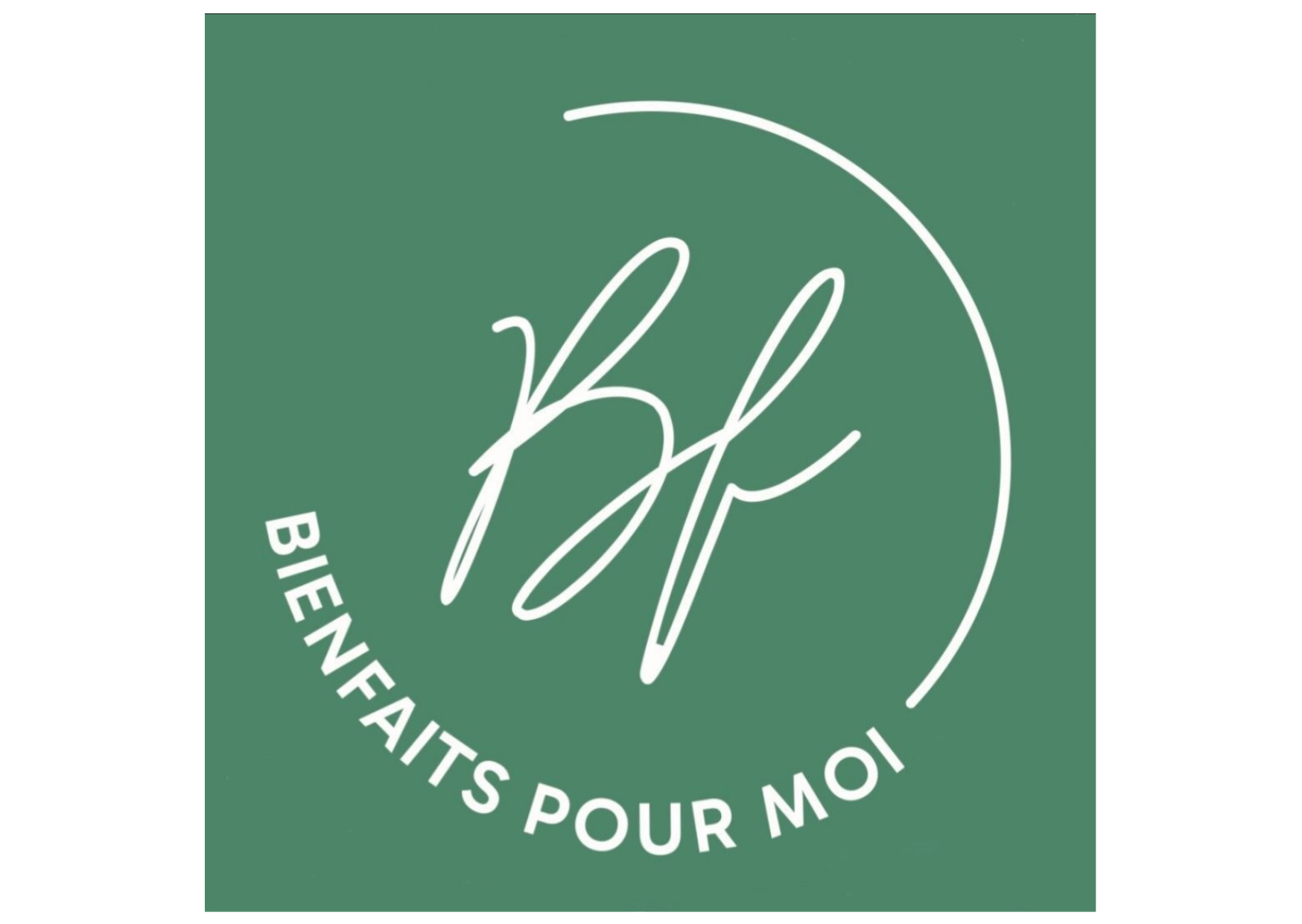 Bienfaits pour moi