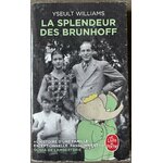 La Splendeur des Brunhoff — Yseult Williams