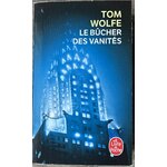 Le Bûcher des vanités — Tom Wolfe