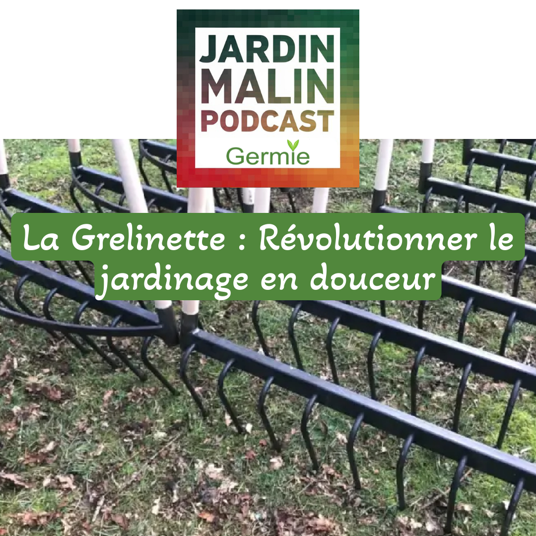 The Grelinette, the gardening tool that changes everything