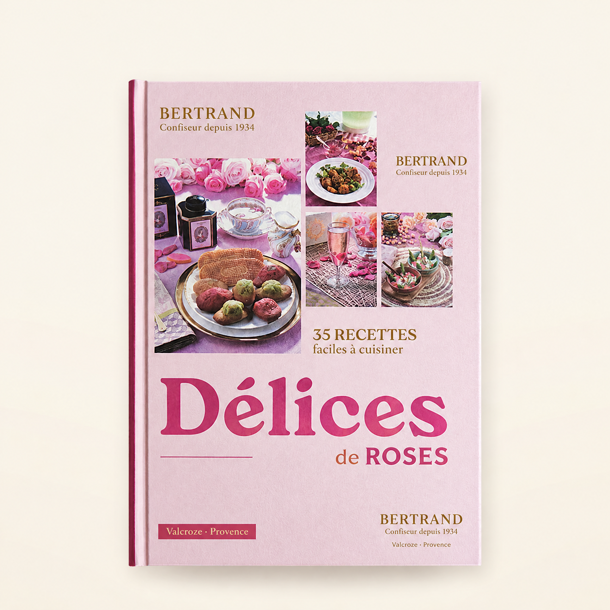 Livre de 35 recettes Délices de roses, édition Bertrand