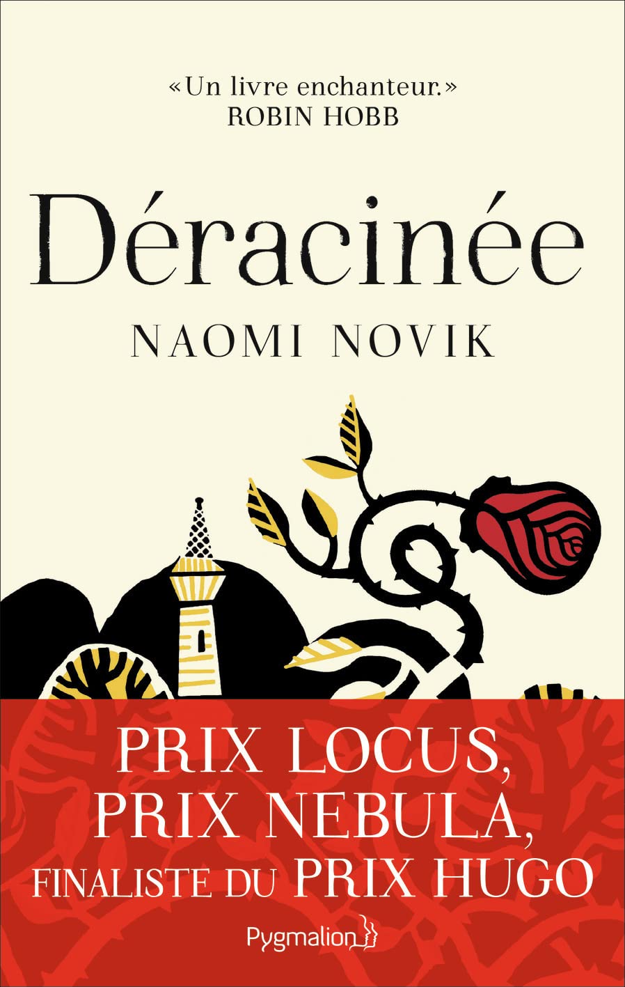 Couverture de Déracinée de Naomi Novik, édition brochée