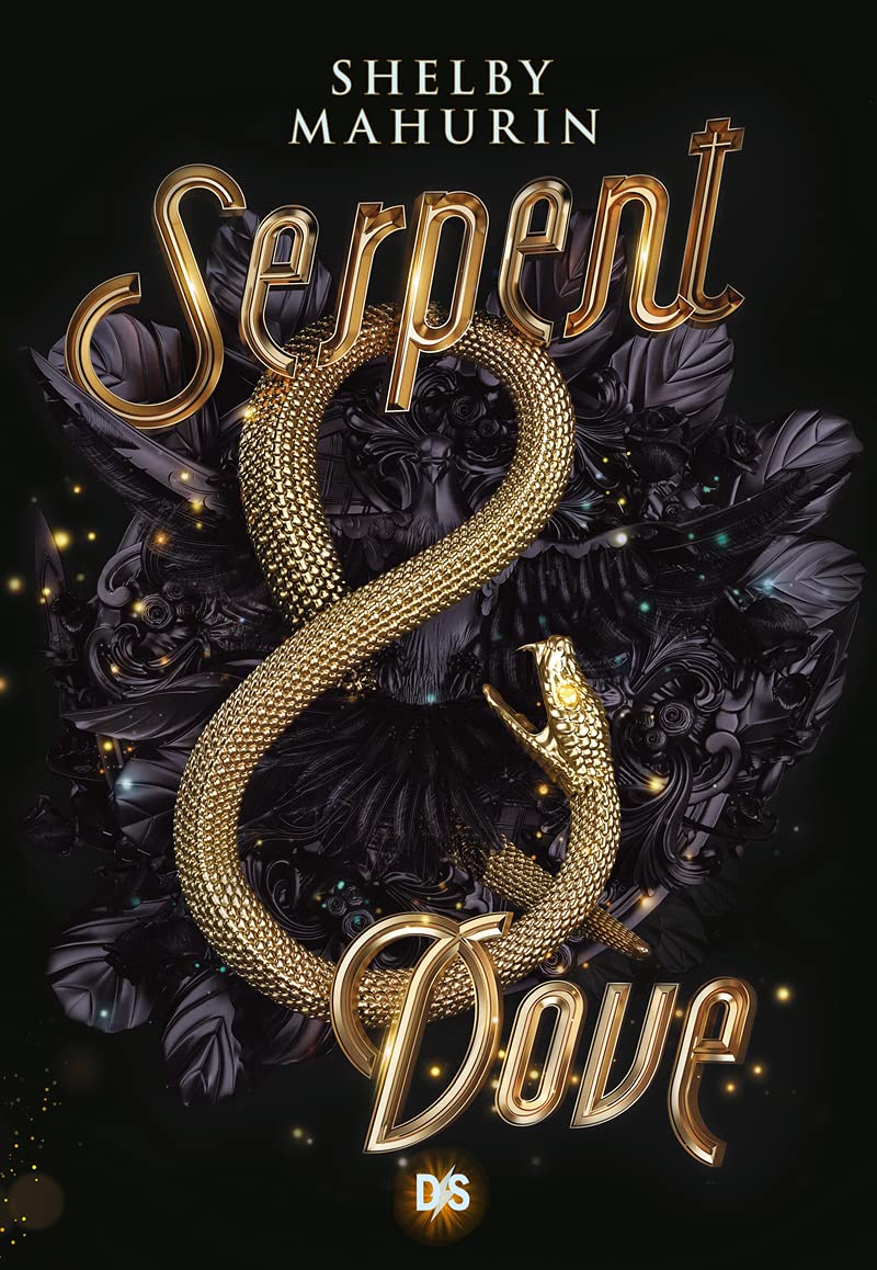 Couverture de Serpent &amp; Dove, tome 1 de Shelby Mahurin, édition brochée