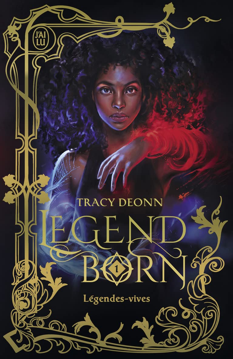 Couverture de Legendborn, tome 1 : Légendes-vives de Tracy Deonn, édition brochée