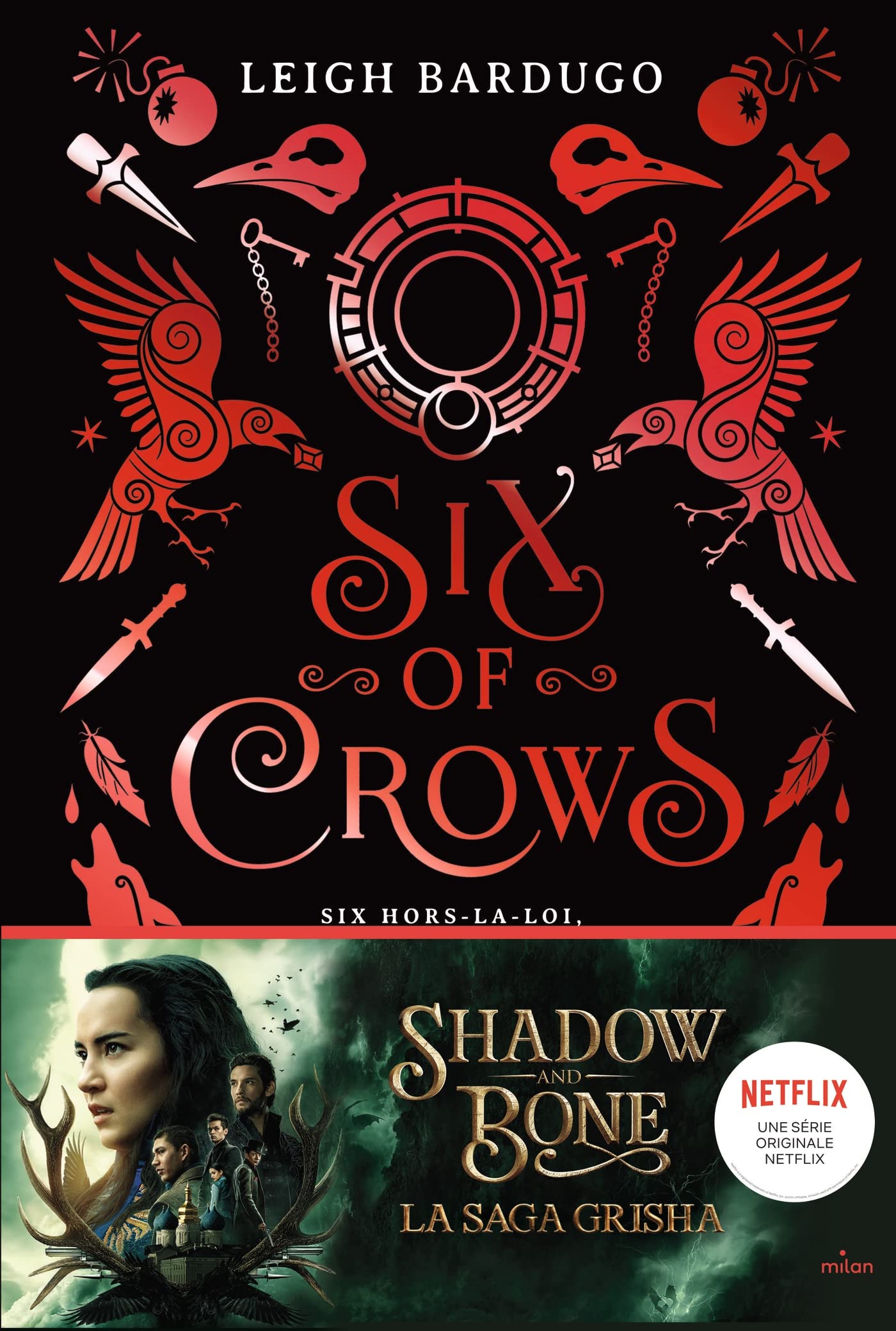 Couverture de Six of Crows, tome 1 de Leigh Bardugo, édition brochée