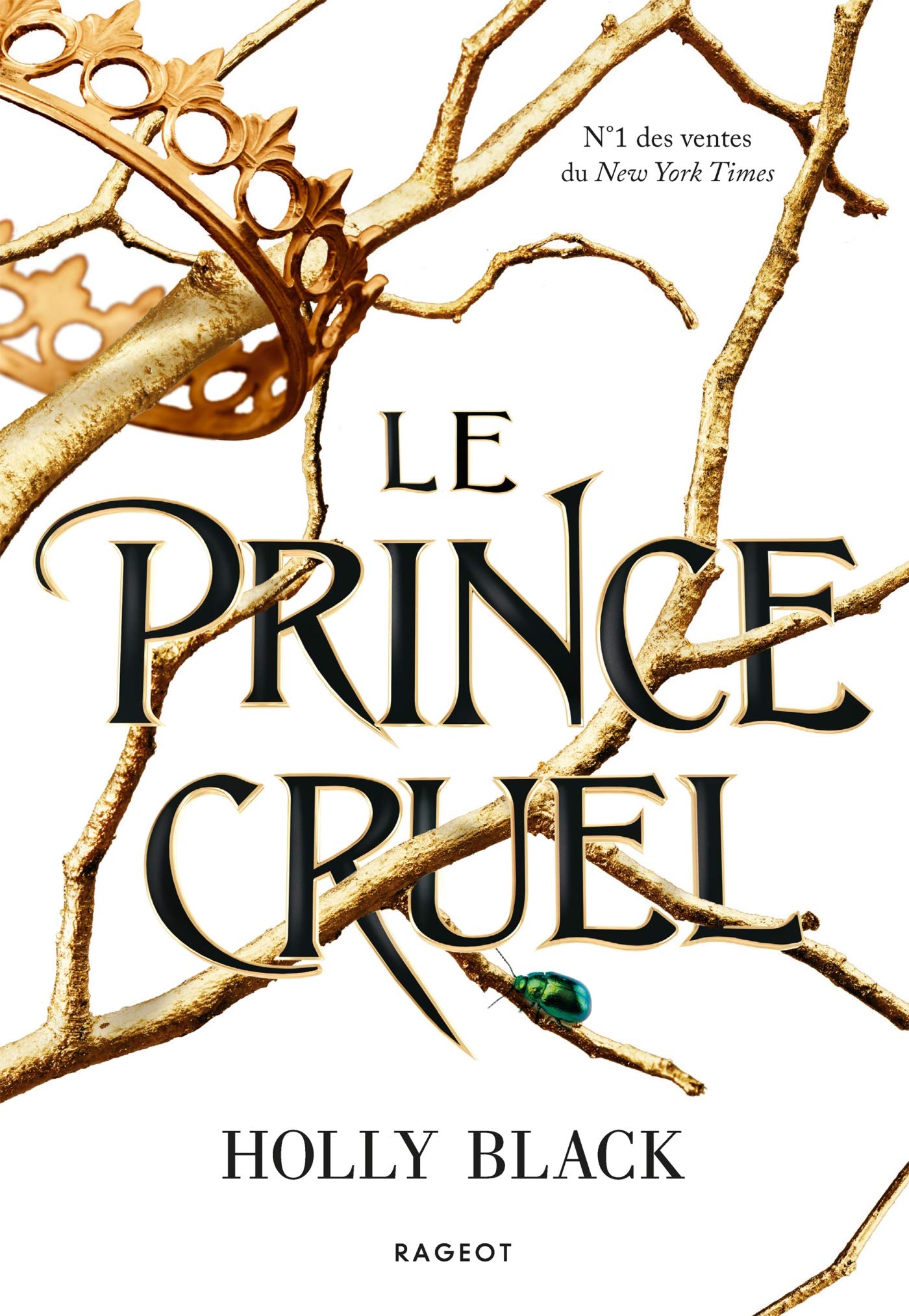Couverture du Prince cruel, tome 1 de Holly Black, édition brochée