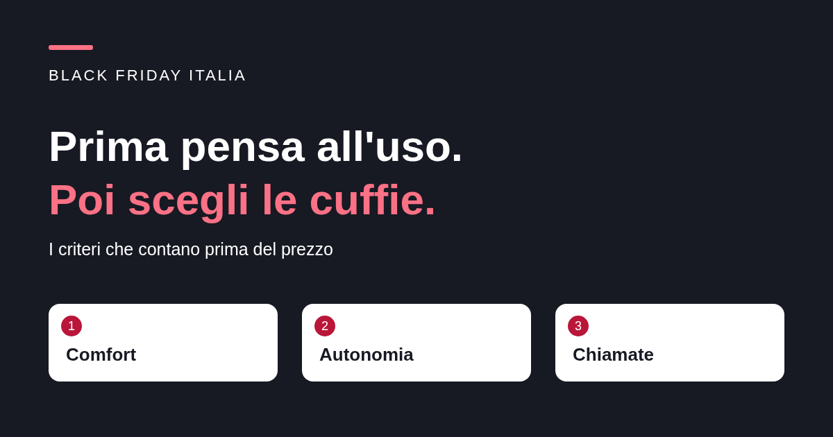 Cuffie Bluetooth: comfort, autonomia e chiamate prima del prezzo