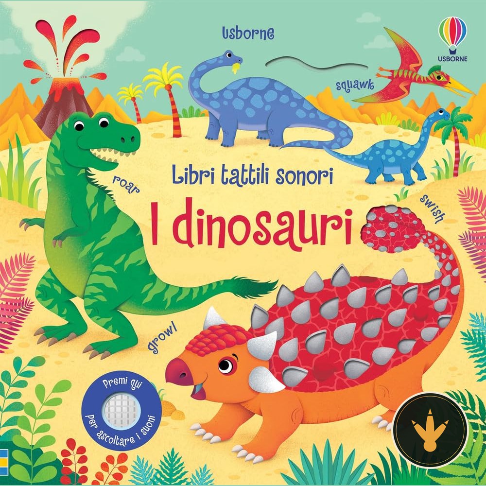 Copertina del libro Usborne Libri tattili sonori I dinosauri