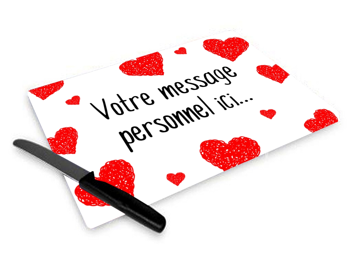 Planche à découper Amour Coeurs St Valentin personnalisée avec message