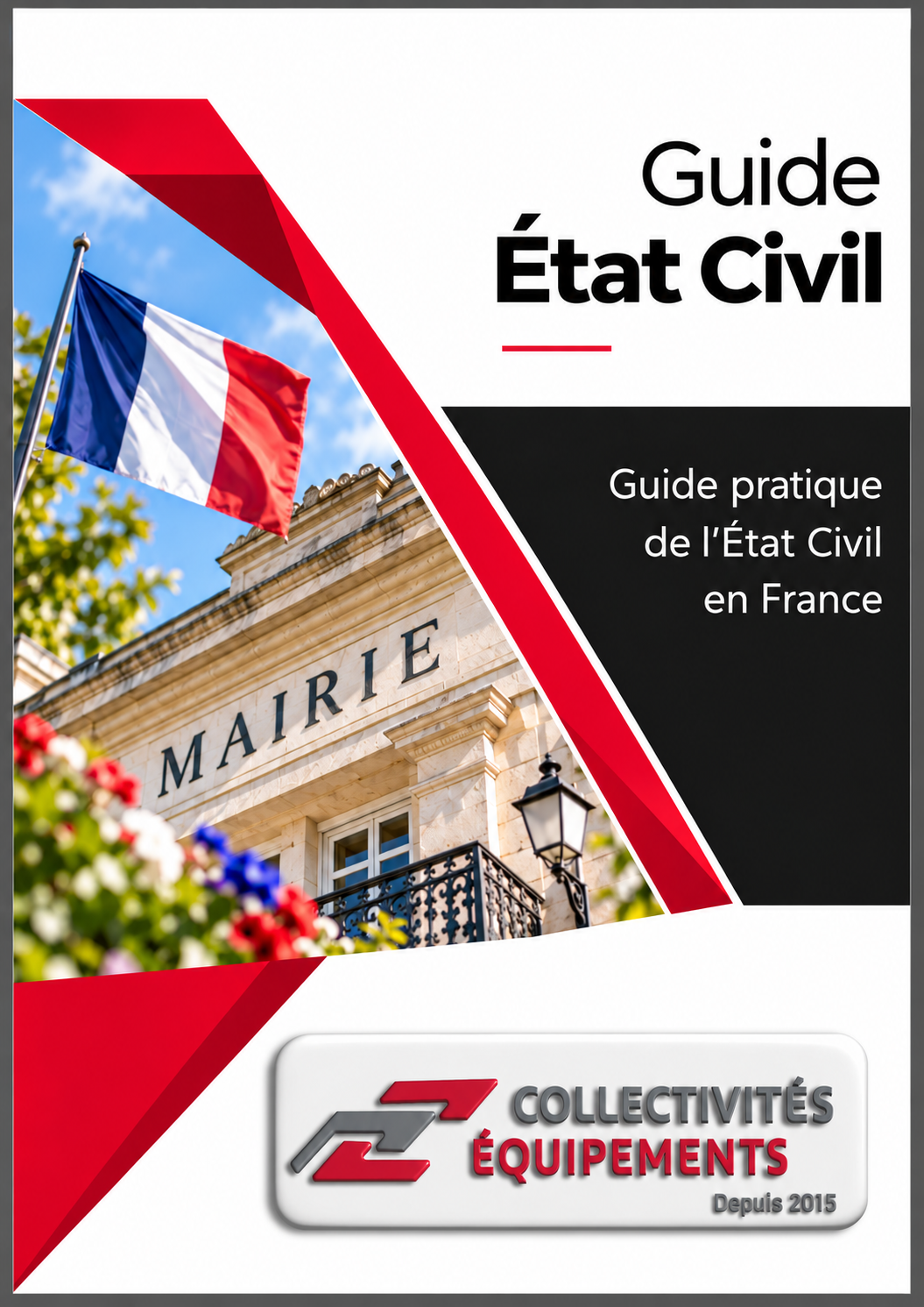 Couverture du Guide pratique de létat civil en France, Collectivités Équipements