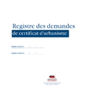 Registre des demandes de certificat durbanisme 1