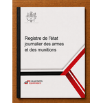 Registre de l'état journalier des armes et des munitions